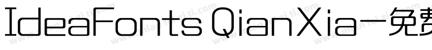 IdeaFonts QianXia字体转换